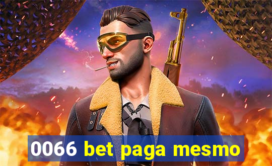 0066 bet paga mesmo